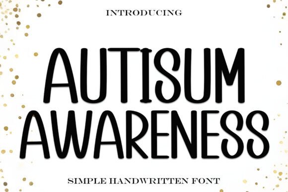 Autisum Awareness: A Display Font That Brings Warmth to Editorial Design