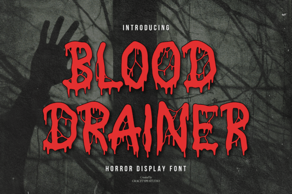 Blood Drainer: A Spooky Display Font for Handmade Products