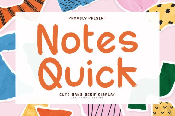 Notes Quick: A Playful Display Font for Digital Branding