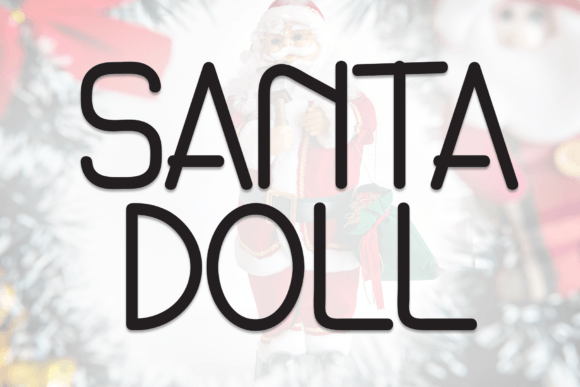 Santa Doll: A Handwritten Font That Makes Your Small Business Feel Warm and Trustworthy