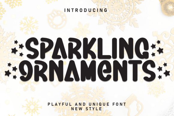 Sparkling Ornaments: A Playful Display Font for Handmade Sellers